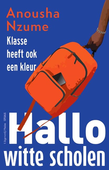 Hallo witte scholen, Anousha Nzume - Paperback - 9789492928474