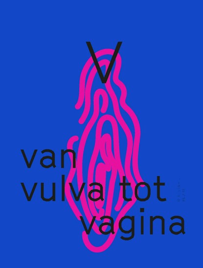 V, Mariah Mansvelt Beck ; Persis Bekkering ; Bregje Hofstede ; Sarah van Binsbergen ; Meredith Greer ; Emma Curvers ; Tineke Kuipers - Ebook - 9789492928528