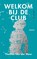 Welkom bij de club, Thomas van der Meer - Paperback - 9789492928733