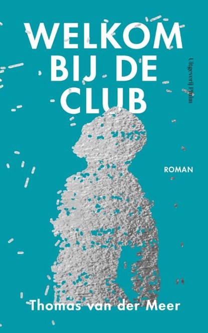 Welkom bij de club, Thomas van der Meer - Paperback - 9789492928733