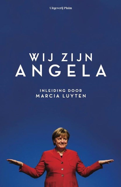 Wij zijn Angela, Wilma de Rek ; Cécile Narinx ; Margriet Brandsma ; Marcia Luyten - Paperback - 9789492928931