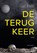 De terugkeer, Luc Faes - Paperback - 9789492934499
