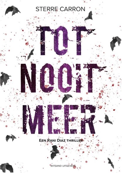 Tot nooit meer, Sterre Carron - Paperback - 9789492934895