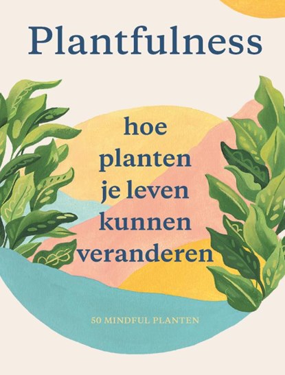 Plantfulness, Jonathan Kaplan ; Julie Rose Bower - Losbladig - 9789492938671
