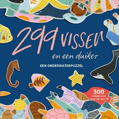 299 vissen en één duiker, niet bekend - Gebonden - 9789492938732