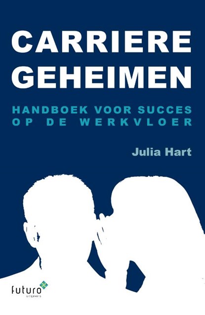 Carrière Geheimen, Julia Hart - Paperback - 9789492939159
