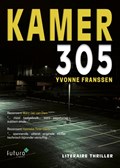 Kamer 305 | Yvonne Franssen | 