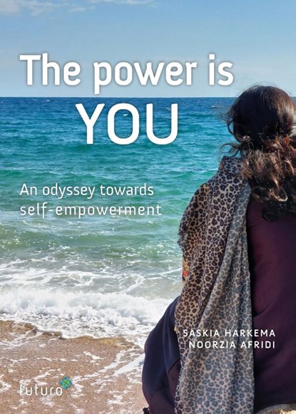 The power is You, Saskia Harkema ; Noorzia Afridi - Paperback - 9789492939357