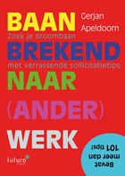 Baanbrekend naar ander werk | Gerjan Apeldoorn | 