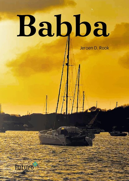 Babba, Jeroen D Rook - Ebook - 9789492939760