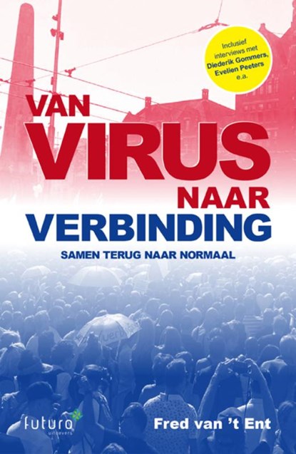Van virus naar verbinding, Fred van 't Ent - Paperback - 9789492939777