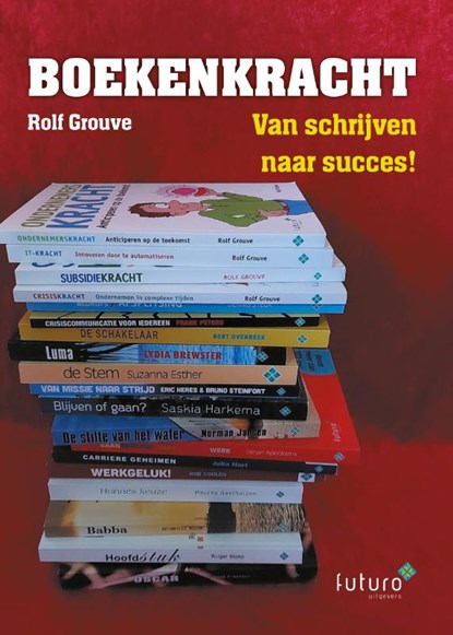 Boekenkracht, Rolf Grouve - Paperback - 9789492939784