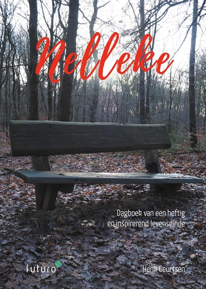 Nelleke, Henk Geurtsen - Ebook - 9789492939968