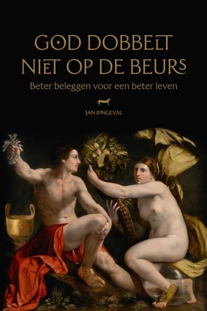 God dobbelt niet op de beurs, Jan Longeval - Paperback - 9789492944498