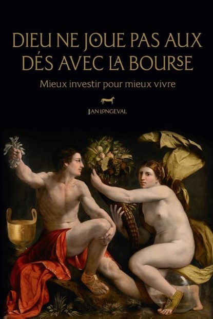 Dieu ne joue pas aux dés avec la Bourse, Jan Longeval - Paperback - 9789492944580