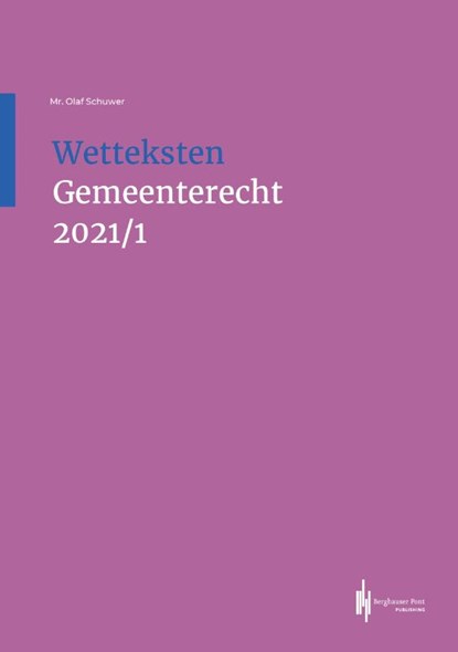 Wetteksten Gemeenterecht 2021/I, Olaf Schuwer - Paperback - 9789492952523