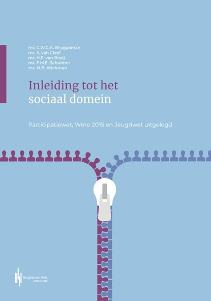 Inleiding tot het sociaal domein, Kees-Willem Bruggeman ; Stijn Van Cleef ; Hans Van Rooij ; Frank Schulmer ; Marie-Claire Wichman - Paperback - 9789492952721