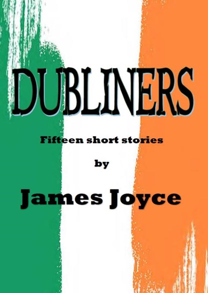 Dubliners, James Joyce - Paperback - 9789492954336