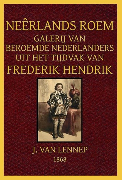 Neêrlands Roem, Jacob van Lennep - Paperback - 9789492954848