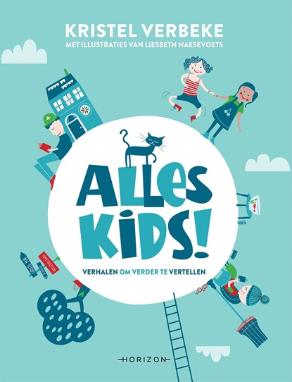 Alles kids, Kristel Verbeke - Ebook - 9789492958143