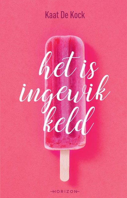 Het is ingewikkeld, Kaat De Kock - Paperback - 9789492958402