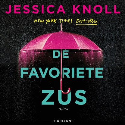 De favoriete zus, Jessica Knoll - Luisterboek MP3 - 9789492958730