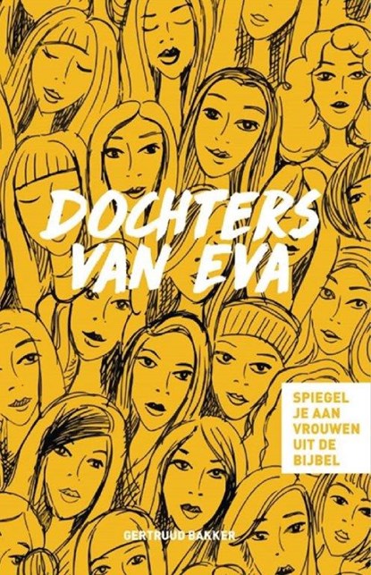 Dochters van Eva, Gertruud Bakker Kemper - Paperback - 9789492959003