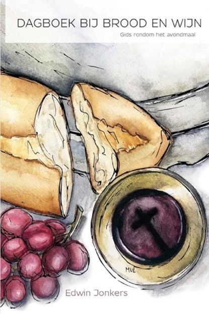 Dagboek bij brood en wijn, Edwin Jonkers - Gebonden - 9789492959119