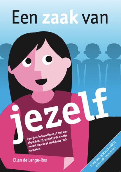 Een zaak jezelf, Ellen de Lange-Ros - Paperback - 9789492967015