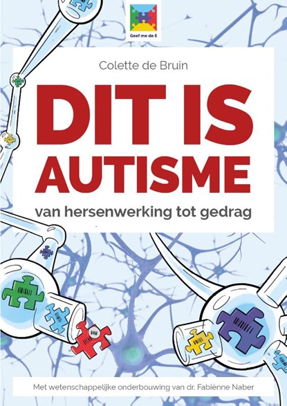 Dit is autisme, Colette de Bruin - Paperback - 9789492985095