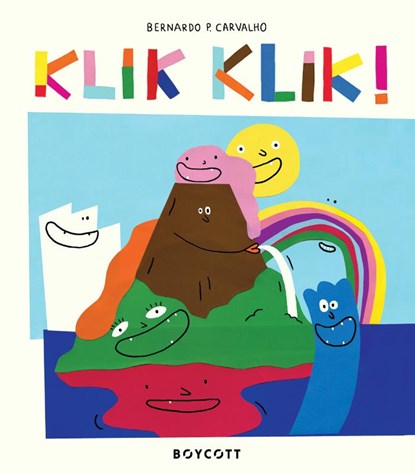 Klik klik!, Bernardo P. Carvalho - Gebonden - 9789492986375