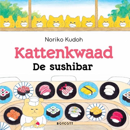 De sushibar, Noriko Kudoh - Gebonden - 9789492986405