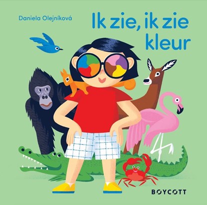 Ik zie, ik zie kleur, Daniela Olejníková - Gebonden - 9789492986801