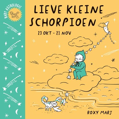 Lieve kleine schorpioen, Roxy Marj - Gebonden - 9789492986979