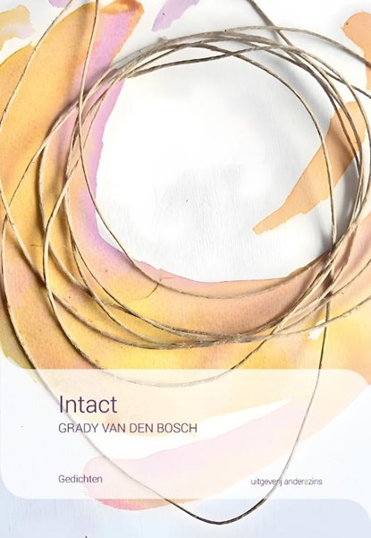 Intact, Grady van den Bosch - Paperback - 9789492994585