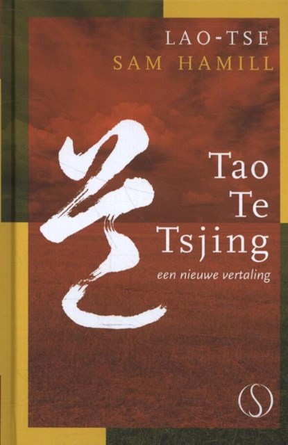 Tao Te Tsjing, Sam Hamill - Gebonden - 9789492995285