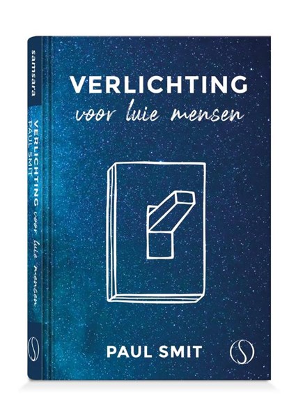 Verlichting voor luie mensen, Paul Smit - Gebonden - 9789492995469