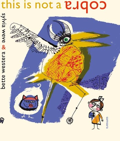 This is not a CoBra, Sylvia Weve ; Bette Westera - Gebonden - 9789492995599