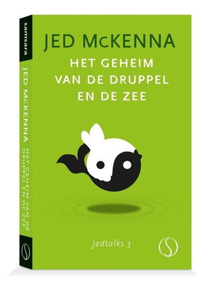 Het geheim van de druppel en de zee, Jed McKenna - Paperback - 9789492995728