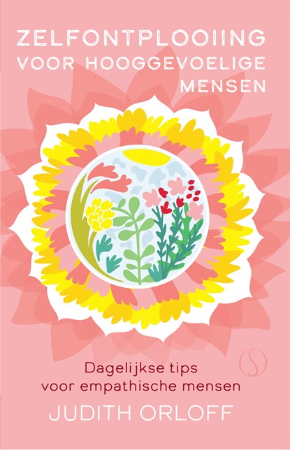 Zelfontplooiing voor hooggevoelige mensen, Judith Orloff - Ebook - 9789492995865