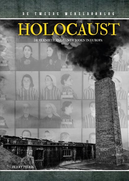 Holocaust, Perry Pierik - Gebonden - 9789493001008