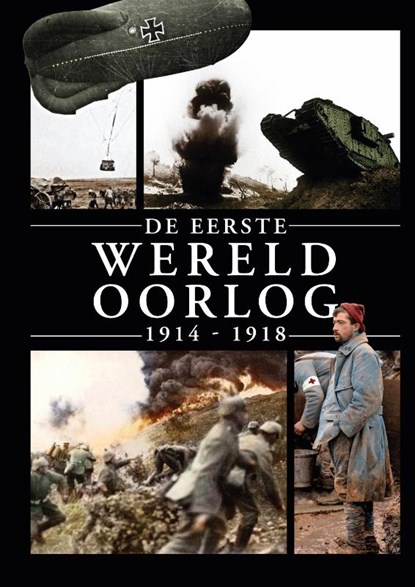 De Eerste Wereldoorlog 1914-1918, Henk van der Linden - Gebonden - 9789493001022