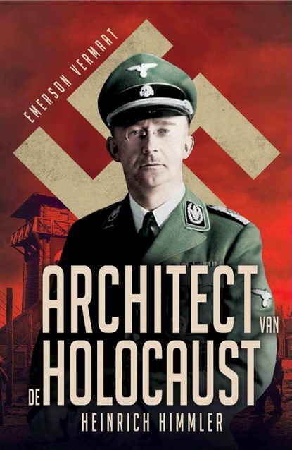 Architect van de Holocaust, Emerson Vermaat - Paperback - 9789493001190