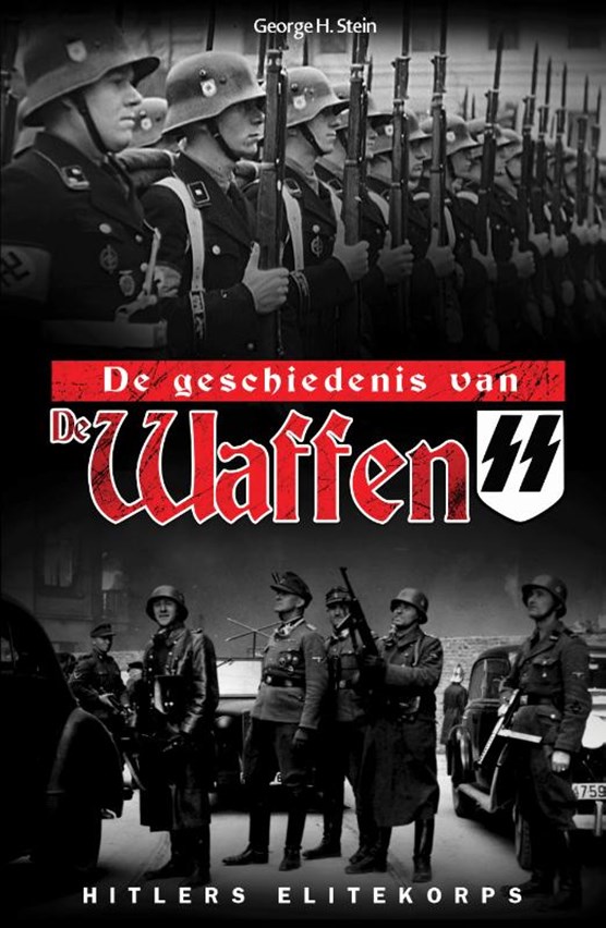 De geschiedenis van Waffen SS