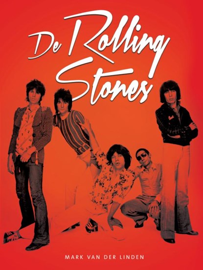 De Rolling Stones, Mark van der Linden - Paperback - 9789493001398