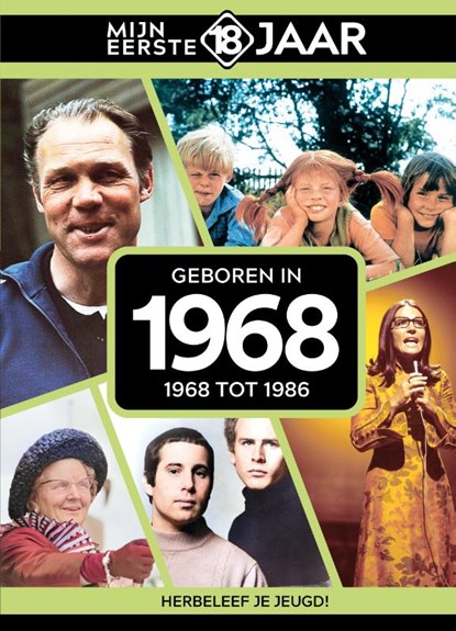 Geboren in 1968, Mijn eerste 18 jaar - Gebonden - 9789493001749