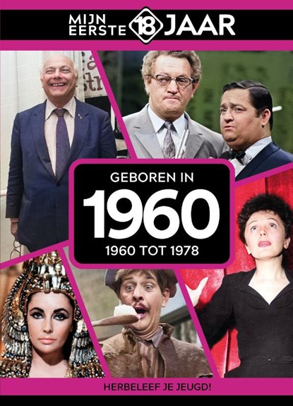 Geboren in 1960, Mijn eerste 18 jaar - Gebonden - 9789493001824