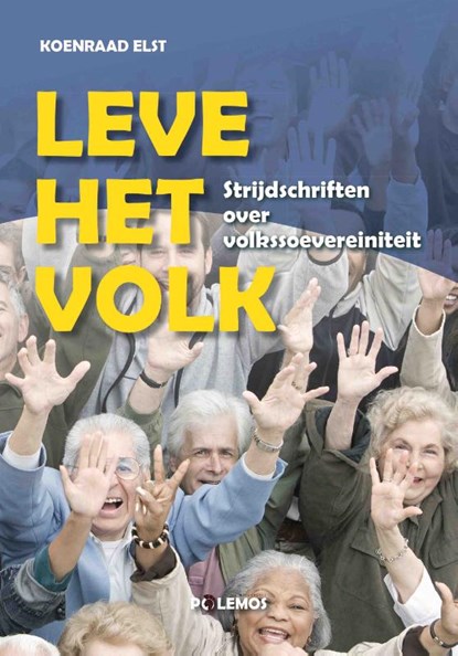 Leve het volk, Koenraad Elst - Paperback - 9789493005228
