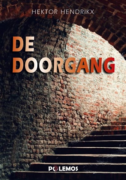 De doorgang, Hektor Hendrikx - Paperback - 9789493005273