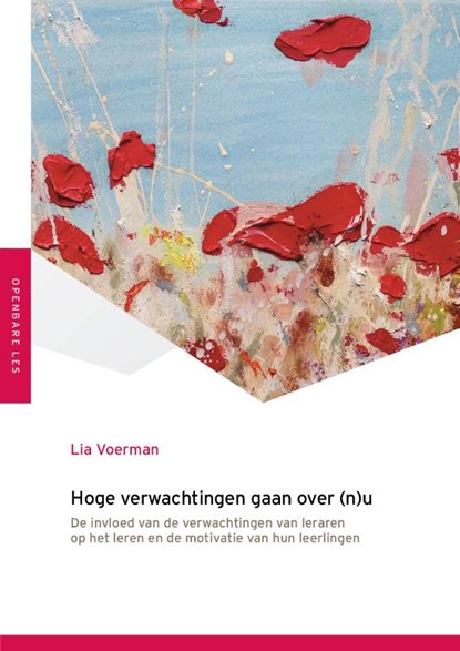 Hoge verwachtingen gaan over (n)u, Lia Voerman - Paperback - 9789493012271